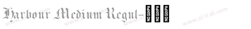 Harbour Medium Regul字体转换